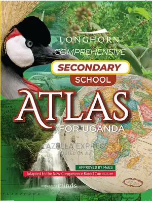 Longhorn Comprehensive Secondary School Atlas-for Uganda