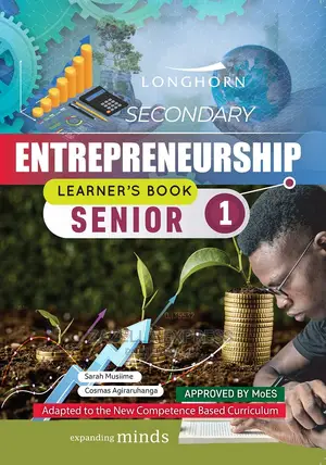 Longhorn Secondary Entrepreneurship Learner’S Book Senior 1