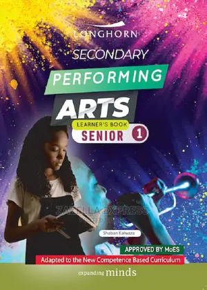 Longhorn Secondary Performing Arts Learners Book Senior 1