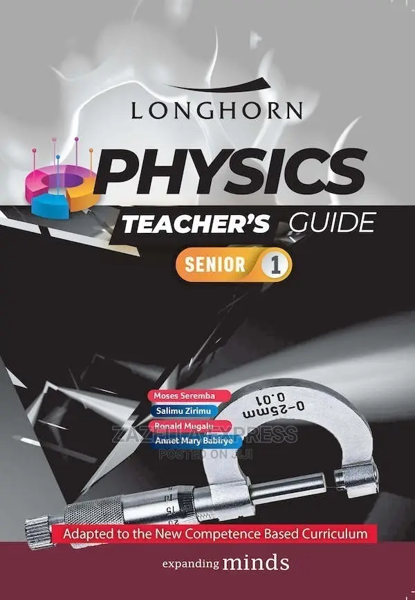 Longhorn Physics Teacher’S Guide Senior 1
