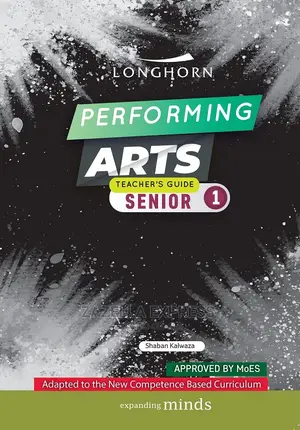 Longhorn Performing Art Teacher’S Guide Senior 1