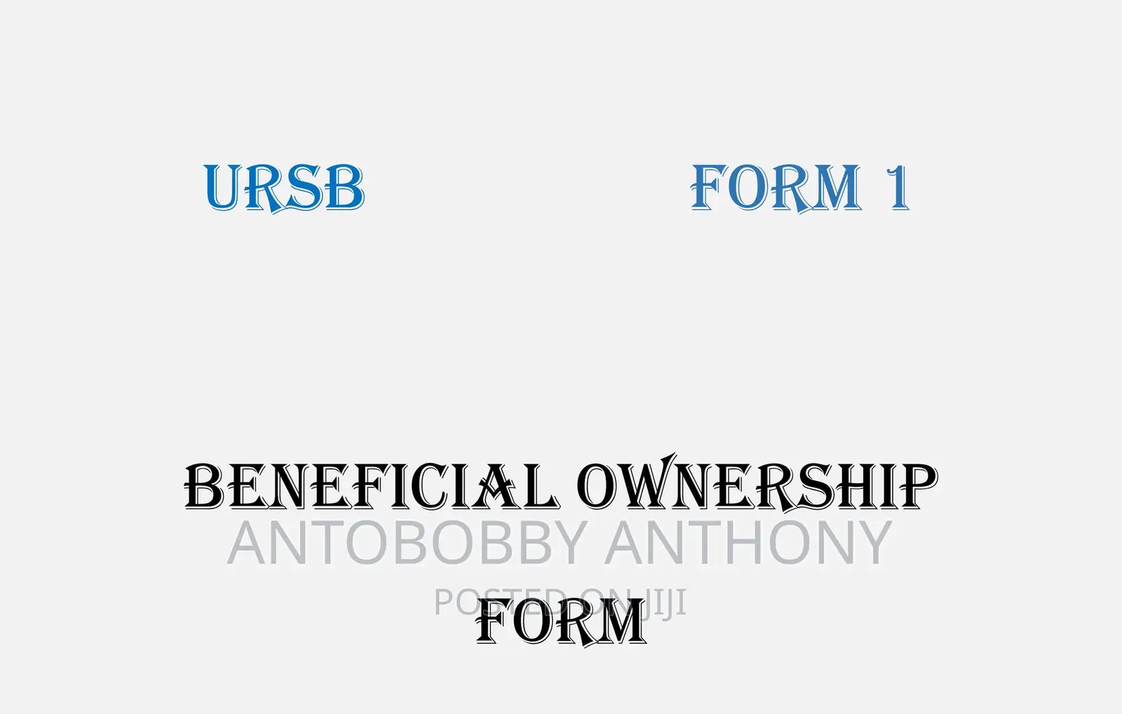 Beneficial Ownership Form Form 1