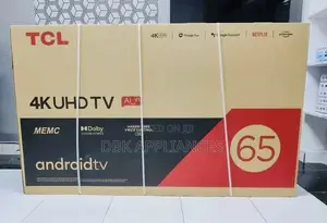 TCL 65inch Smart Uhd Android TVS Original