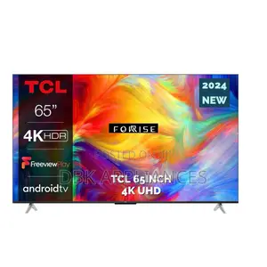 TCL 65inch Smart Uhd Android TVS Original