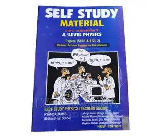 A' Level Self Study Physics Book - Kyanda James