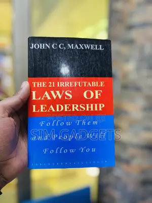 The 21 Irrefutable Laws of Leadership by John Cc Macwell