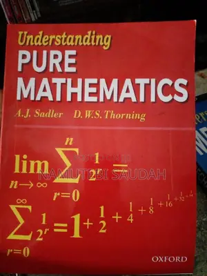 Understanding Pure Mathematics for A. Level