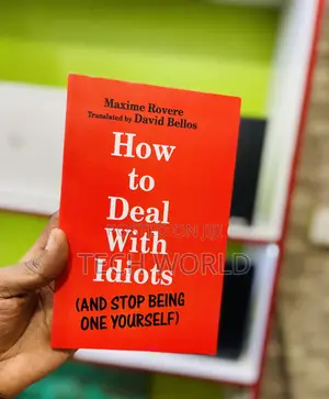 How to Deal With Idiots (1)