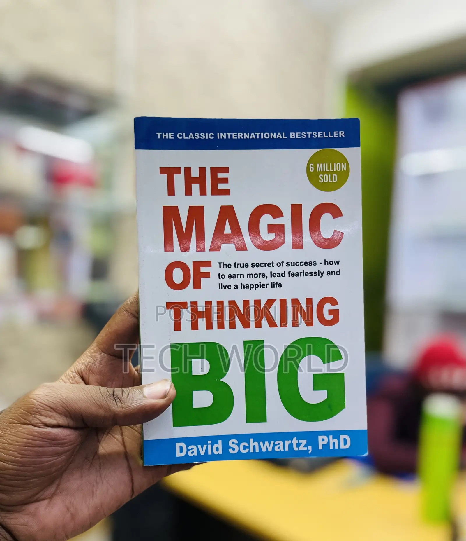 The Magic of Thinking Big. (5).