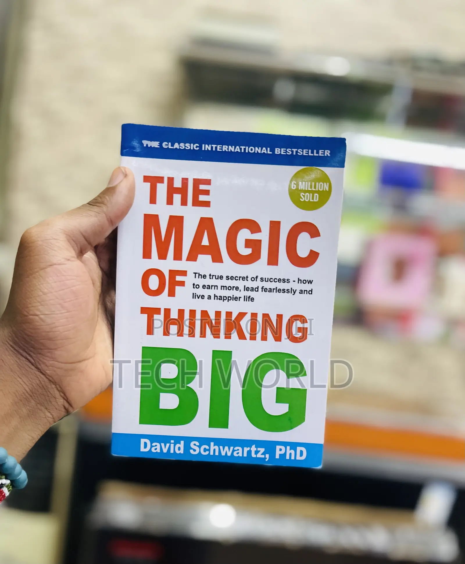 The Magic of Thinking Big. (7).