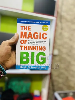 The Magic of Thinking Big. (X),.