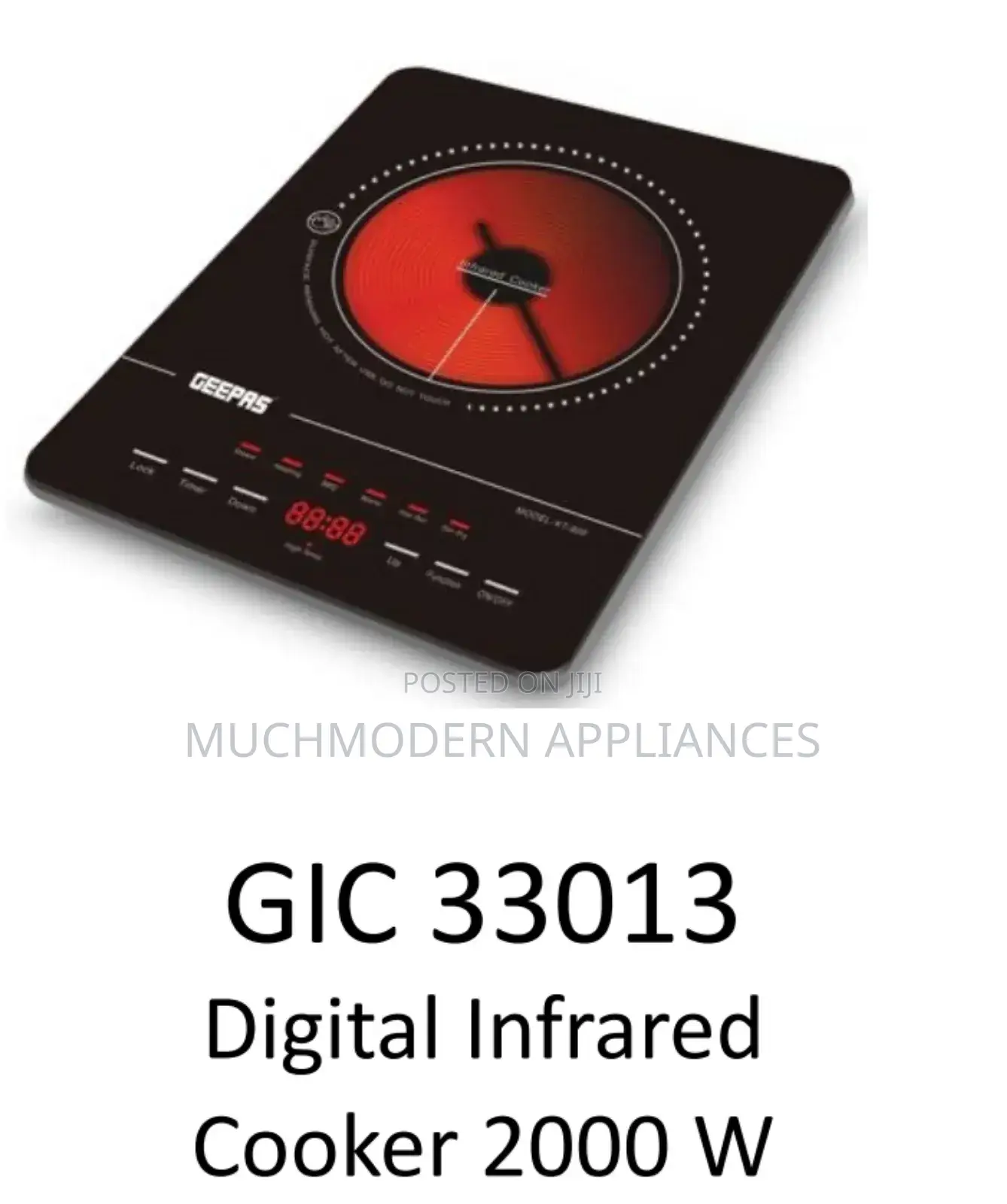 Geepas GIC 33013
Digital Infrared 
Cooker 2000 W