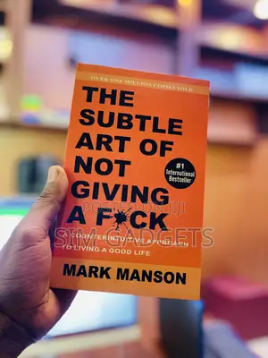 The Subtle Art of Not Giving a Fuck by Mark Manson