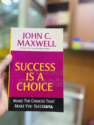 Succes Is a Choice Maxwel John