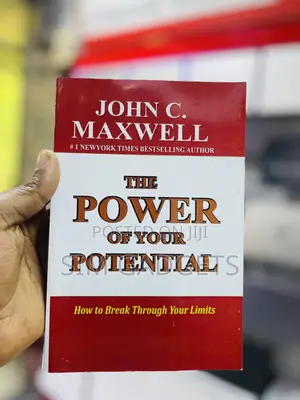 The Power of Your Potential. John C.Maxwell
