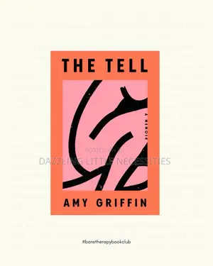 The Tell by Amy Griffin Soft Copy