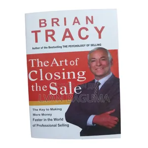The Art of Closing the Sale Book - Brian Tracy