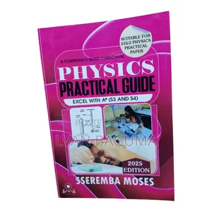 O' Level Physics Practicals Book - Sseremba Moses