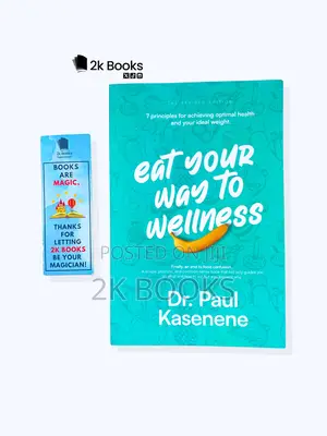 Dr Kasenene Book -Eat Your Way to Wellness (Original)