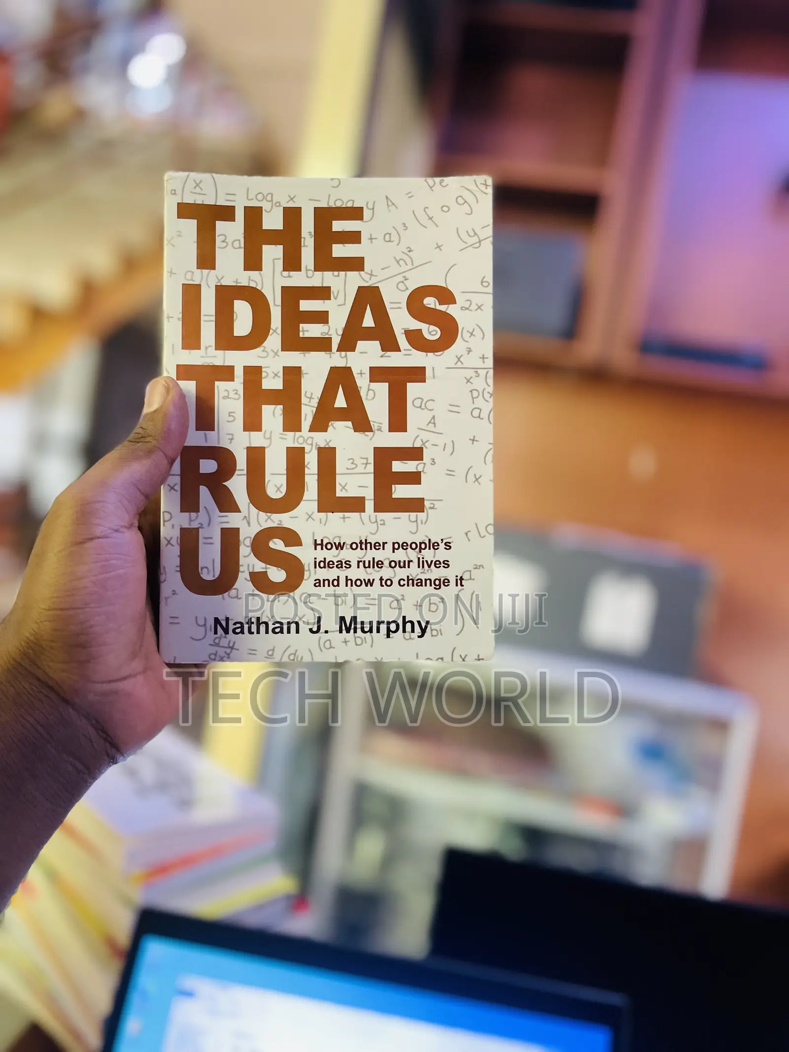 The Ideas That Rule Us by Nathan J Murphy