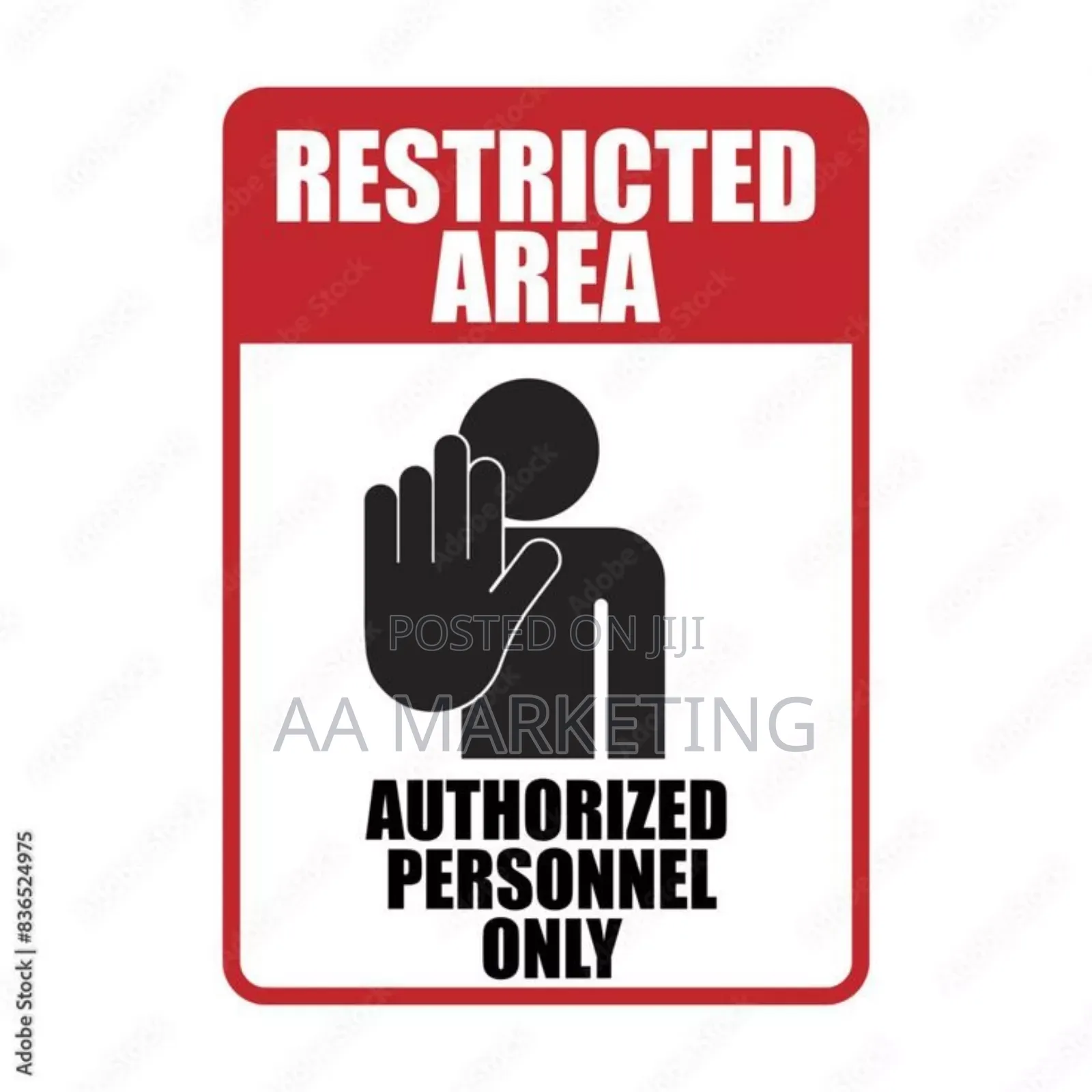 Warning Signages