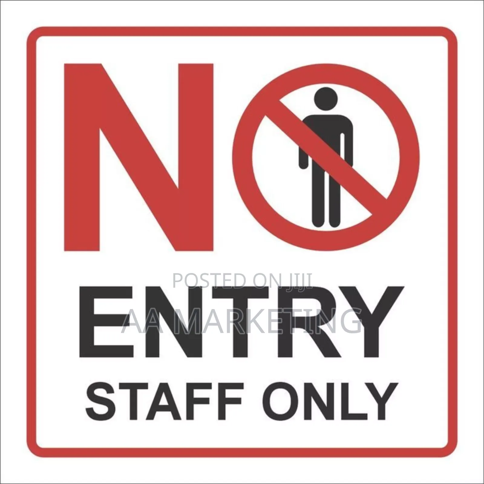 Warning Signages