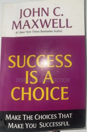 Success Is a Choice Book