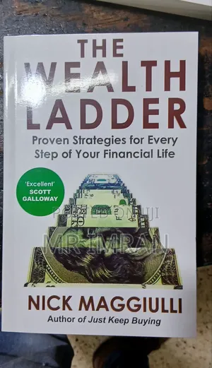 The Wealth Ladder Book by Nick Maggiulli