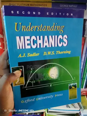 Understanding Mechanics by A,J, Sadler