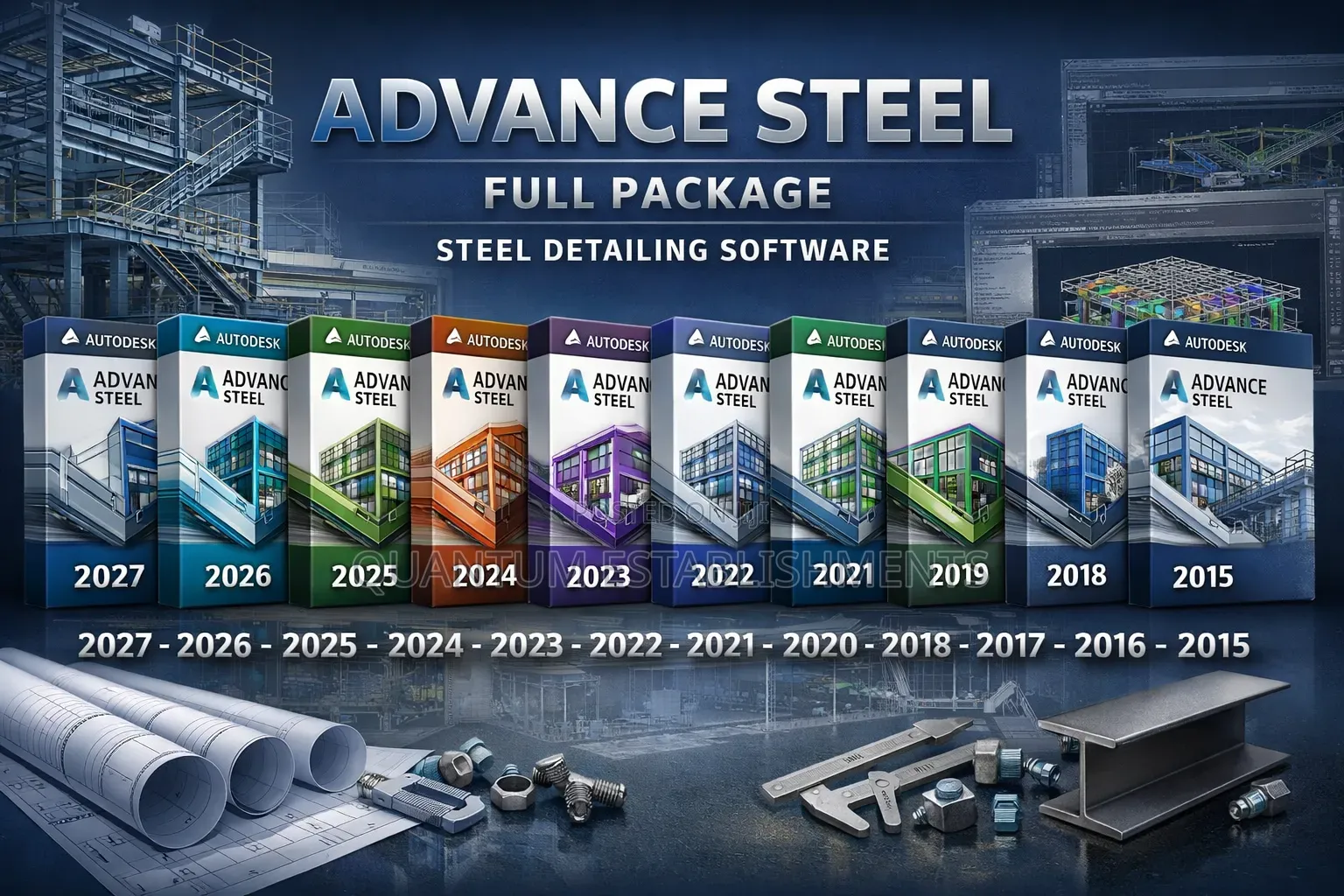 Advance Steel 2027–2015 Autodesk Full Package-Steel Detailing Software
