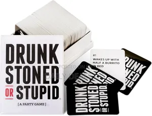 Drunk Stoned Or Stupid