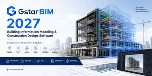 Gstarbim 27 Building Information Modeling-Construction Design Software