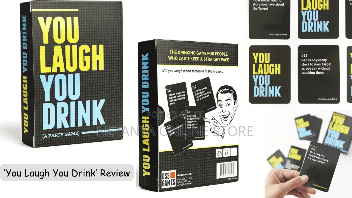 You Laugh You Drink Game