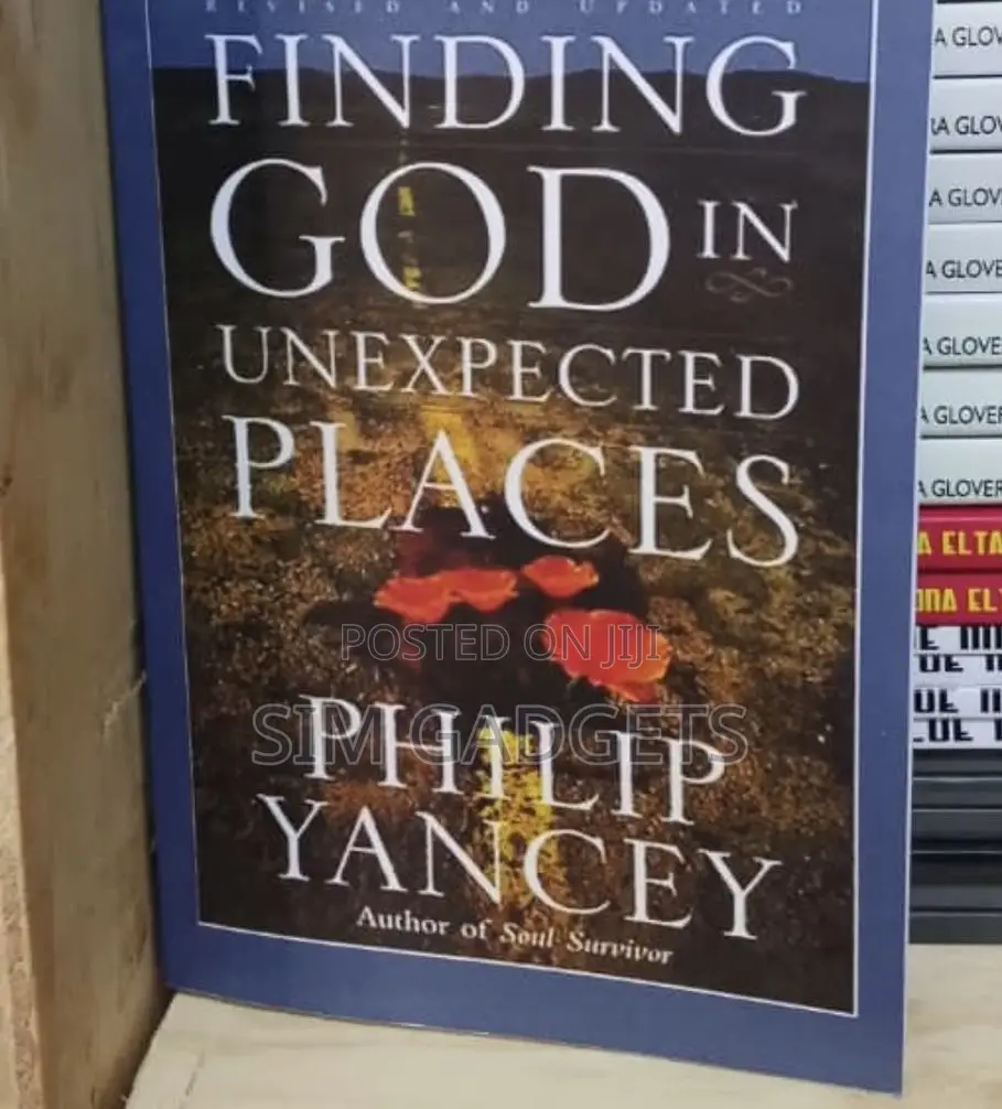 Finding God in Unexpected Place by Yancey