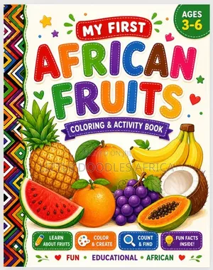 My First African Fruits Coloring Book