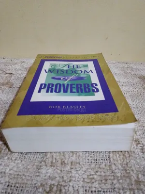 The Wisdom of Proverbs
