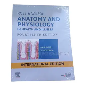 Anatomy and Physiology Book (14th Edition) - Ross and Wilson