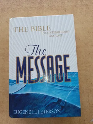 The Message Bible - Eugene H Peterson