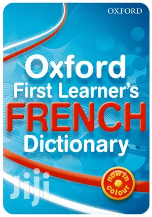 Original Oxford First Learner's French Dictionary in Colour